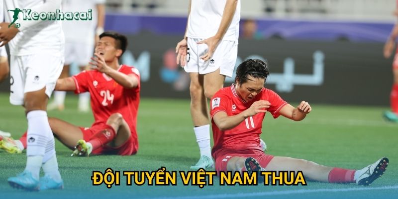 Đội tuyển Việt Nam thua Keonhacai – Phân tích nguyên nhân và hệ quả 10 Đội tuyển Việt Nam thua Keonhacai – Phân tích nguyên nhân và hệ quả